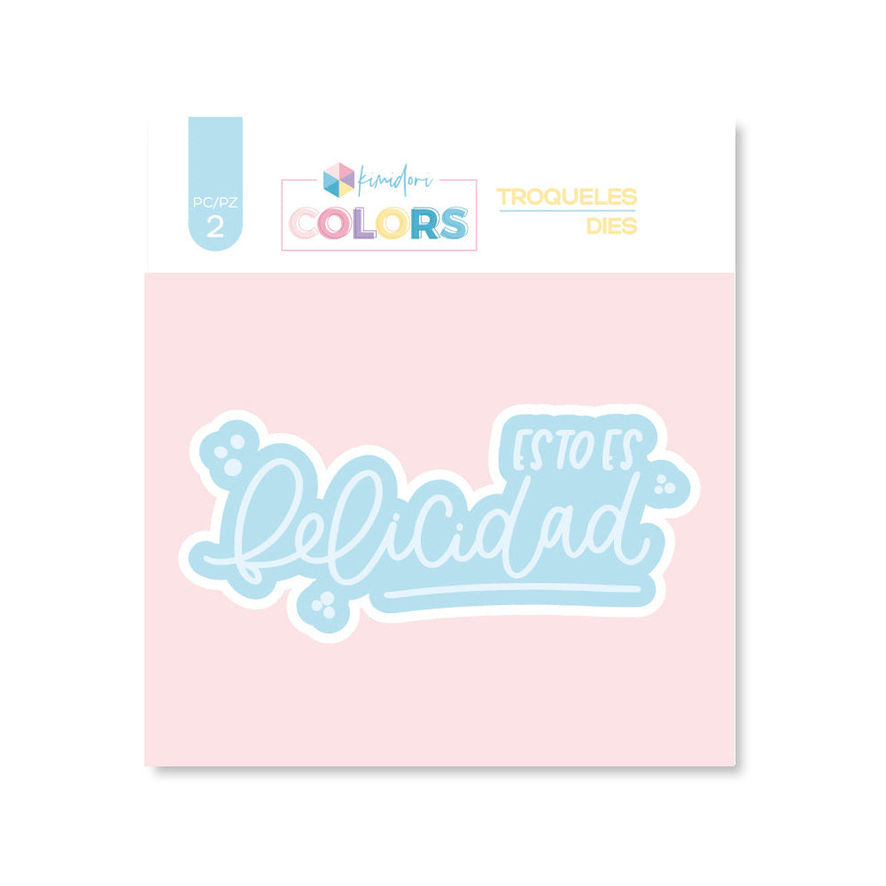 Troquel Kimidori Colors Esto es felicidad