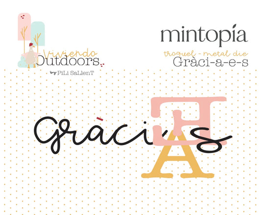 Troquel "Gracias-Gràcies" Outdoors by Pili Sallent