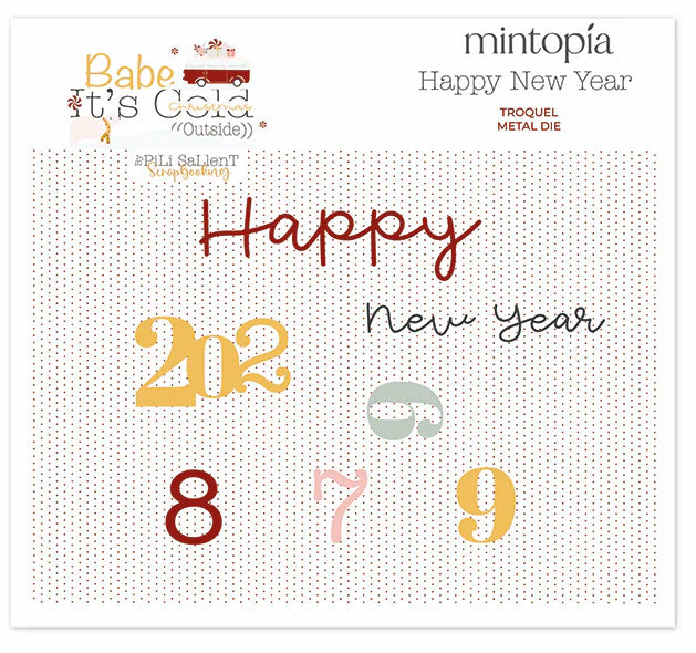 Troquel Happy New year Baby It's Cold Outside