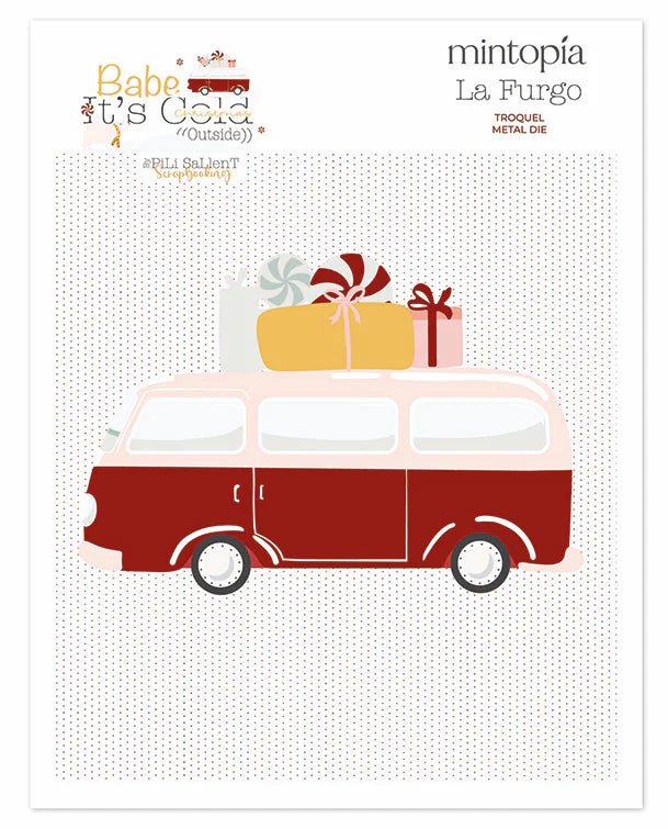 Troquel Furgo navideña Baby It's Cold Outside