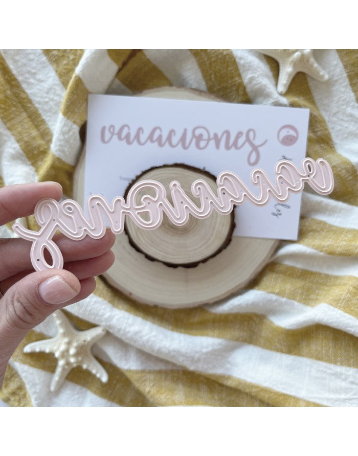 TROQUEL XL 'Vacaciones'