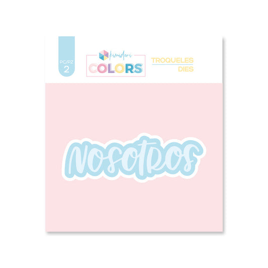 Troquel Kimidori Colors Nosotros