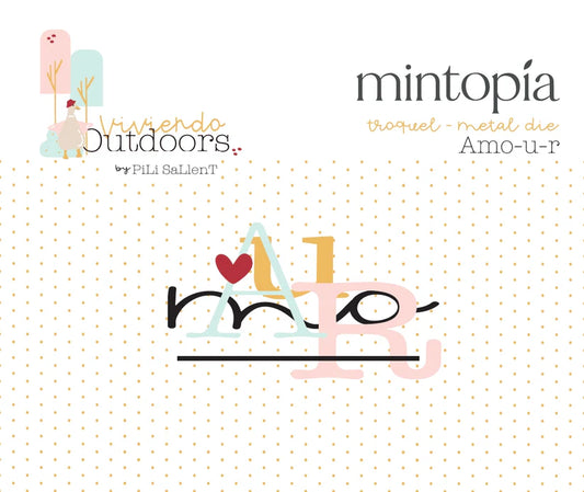 Troquel "Amor-Amour" Outdoors by Pili Sallent