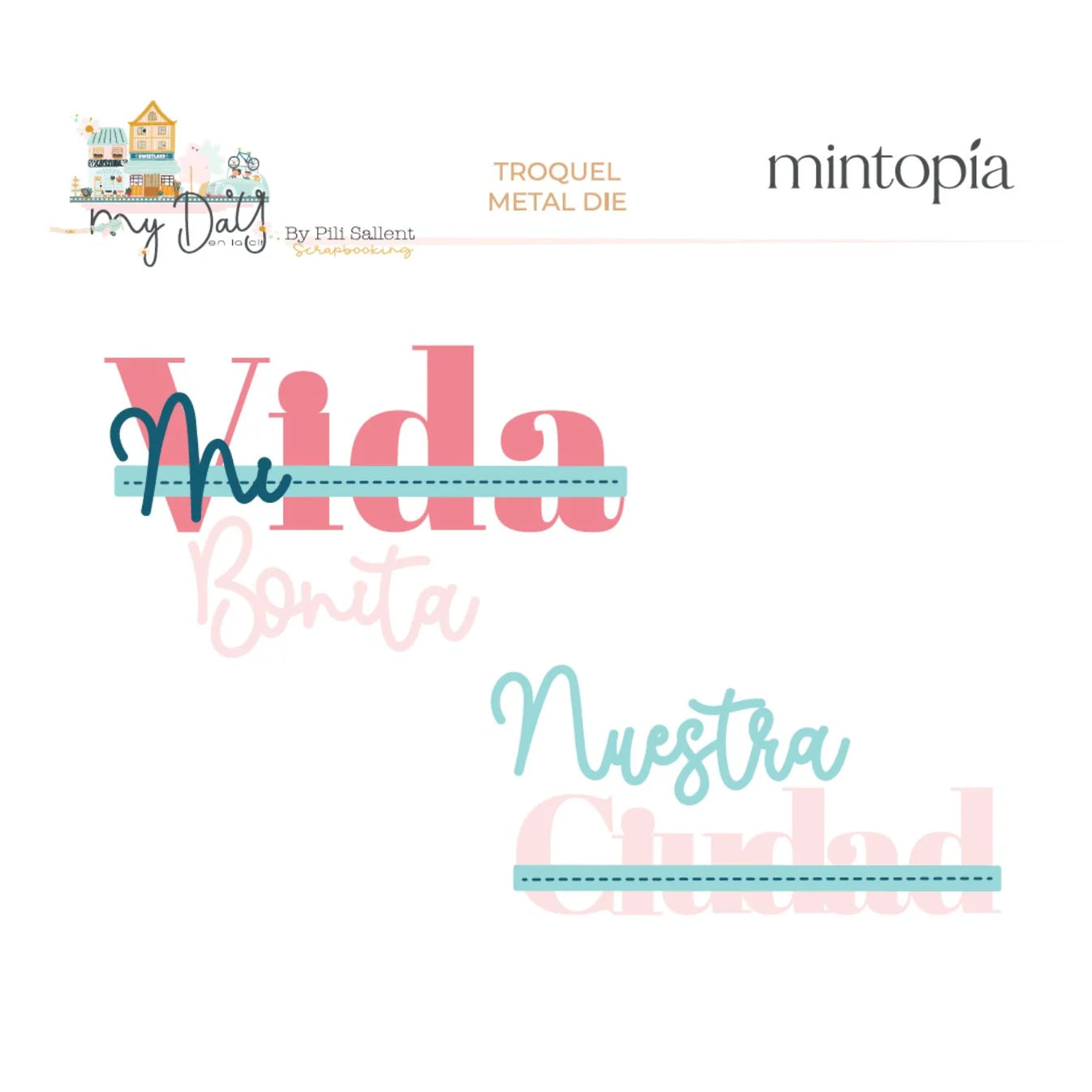 Troquel Nuestra ciudad My day en la city